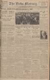 Leeds Mercury Monday 28 May 1928 Page 1