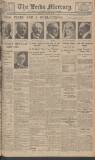 Leeds Mercury Monday 04 June 1928 Page 1