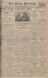 Leeds Mercury Wednesday 20 June 1928 Page 1
