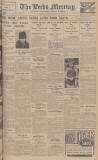 Leeds Mercury Friday 13 July 1928 Page 1