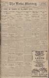 Leeds Mercury Monday 19 November 1928 Page 1