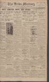 Leeds Mercury Monday 03 December 1928 Page 1
