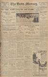Leeds Mercury Monday 21 January 1929 Page 1