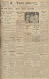 Leeds Mercury Monday 04 March 1929 Page 1