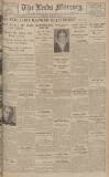 Leeds Mercury Monday 27 May 1929 Page 1