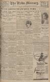 Leeds Mercury Tuesday 28 May 1929 Page 1