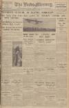 Leeds Mercury Monday 25 August 1930 Page 1