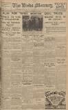 Leeds Mercury Friday 05 December 1930 Page 1