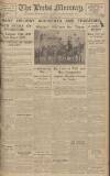 Leeds Mercury Monday 25 May 1931 Page 1