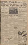 Leeds Mercury Saturday 28 November 1931 Page 1