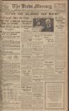 Leeds Mercury Friday 01 April 1932 Page 1