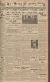 Leeds Mercury Wednesday 01 June 1932 Page 1