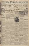 Leeds Mercury Monday 17 April 1933 Page 1