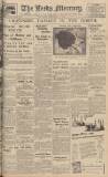 Leeds Mercury Saturday 01 September 1934 Page 1