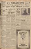 Leeds Mercury Monday 15 April 1935 Page 1