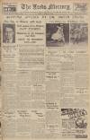 Leeds Mercury Friday 05 July 1935 Page 1