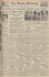 Leeds Mercury Thursday 22 August 1935 Page 1