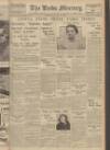 Leeds Mercury Wednesday 08 April 1936 Page 1