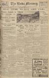 Leeds Mercury Saturday 02 May 1936 Page 1