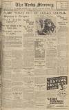 Leeds Mercury Tuesday 12 May 1936 Page 1