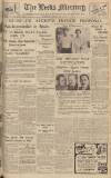 Leeds Mercury Saturday 22 August 1936 Page 1