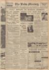 Leeds Mercury Saturday 10 October 1936 Page 1