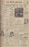 Leeds Mercury Monday 22 February 1937 Page 1