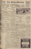 Leeds Mercury Wednesday 03 March 1937 Page 1