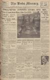 Leeds Mercury Monday 08 March 1937 Page 1