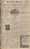 Leeds Mercury Thursday 25 March 1937 Page 1