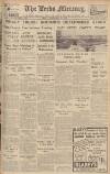 Leeds Mercury Friday 10 September 1937 Page 1