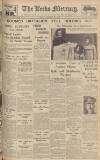 Leeds Mercury Friday 29 October 1937 Page 1