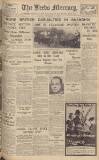 Leeds Mercury Monday 01 November 1937 Page 1