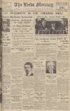 Leeds Mercury Tuesday 01 March 1938 Page 1