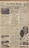 Leeds Mercury Saturday 01 April 1939 Page 1