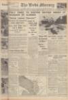 Leeds Mercury Monday 10 April 1939 Page 1
