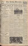 Leeds Mercury Thursday 27 April 1939 Page 1