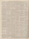 Bedfordshire Times and Independent Saturday 12 July 1873 Page 8