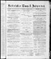 Bedfordshire Times and Independent Saturday 28 October 1876 Page 1