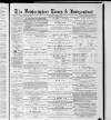 Bedfordshire Times and Independent Saturday 09 December 1882 Page 1
