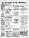 Bedfordshire Times and Independent Saturday 22 December 1888 Page 1