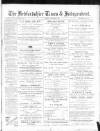 Bedfordshire Times and Independent Saturday 05 November 1892 Page 1