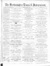 Bedfordshire Times and Independent Saturday 24 December 1892 Page 1