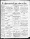 Bedfordshire Times and Independent Saturday 15 April 1893 Page 1
