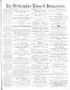 Bedfordshire Times and Independent Saturday 30 June 1894 Page 1