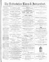 Bedfordshire Times and Independent Saturday 11 May 1895 Page 1