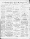 Bedfordshire Times and Independent Saturday 11 January 1896 Page 1