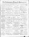 Bedfordshire Times and Independent Saturday 21 March 1896 Page 1