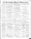 Bedfordshire Times and Independent Saturday 12 September 1896 Page 1