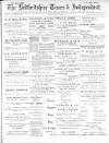 Bedfordshire Times and Independent Friday 14 April 1899 Page 1